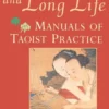Sex, Health, and Long Life