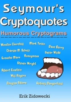 Seymour's Cryptoquotes - Humorous Cryptograms