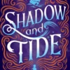 Shadow and Tide