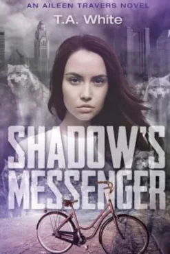Shadow's Messenger: An Aileen Traver's Novel