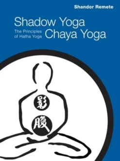 Shadow Yoga, Chaya Yoga