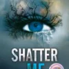 Shatter Me
