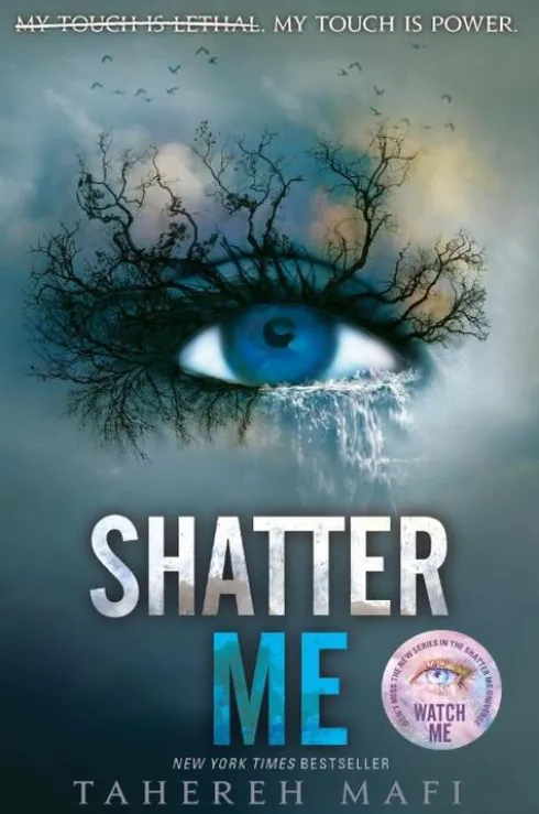 Shatter Me