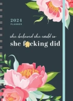 2024 She Believed She Could So She F*cking Did Planner