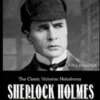 Sherlock Holmes: A Play in Four Acts