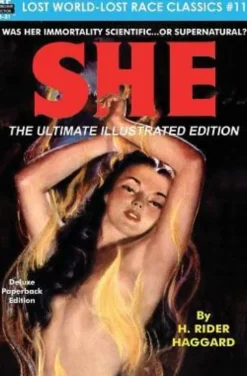 SHE, The Ultimate Illustrated Edition