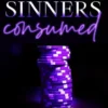 Sinners Consumed