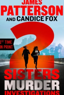 2 Sisters Murder Investigations: A Thriller