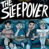 Sleepover: A Graphic Novel