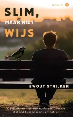 Slim, maar niet wijs