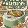 Snelle en Eenvoudige Rijstkoker Maaltijden