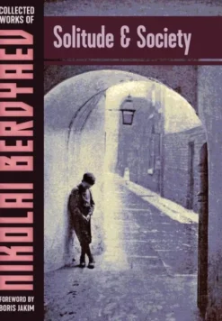 Solitude and Society