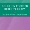 Solution Focused Brief Therapy