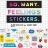 So. Many. Feelings Stickers.