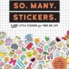 So. Many. Stickers.