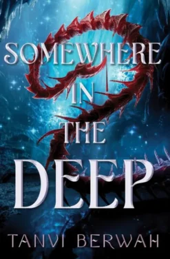 Somewhere in the Deep
