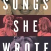 Songs She Wrote