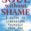 Soul without Shame