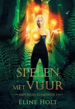 Spelen met Vuur