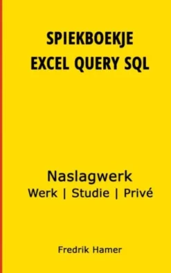 Spiekboekje Excel Query SQL