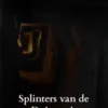 Splinters van de Duisternis