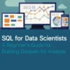 SQL for Data Scientists