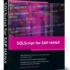 SQLScript for SAP HANA