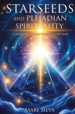 Starseeds and Pleiadian Spirituality