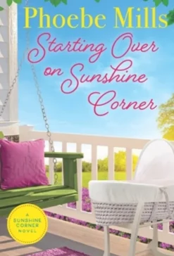 Starting Over on Sunshine Corner