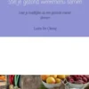Stel je gezond weekmenu samen
