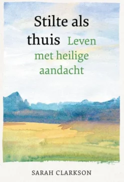 Stilte als thuis