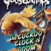Stine, R: Cuckoo Clock of Doom (Classic Goosebumps #37)