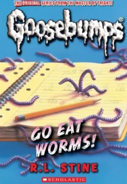 Stine, R: Go Eat Worms! (Classic Goosebumps #38)