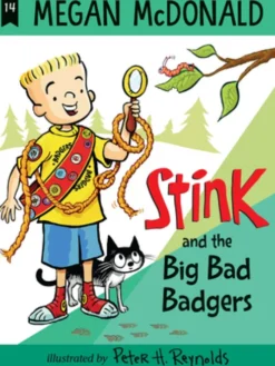 Stink: The Big Bad Badgers