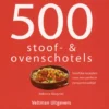 500 Stoof- & Ovenschotels