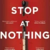 Stop At Nothing