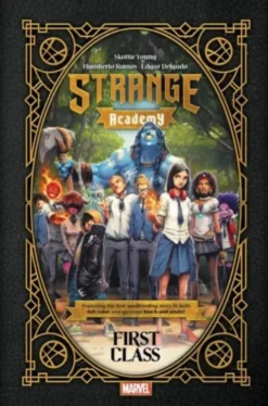 Strange Academy: First Class