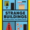 Strange Buildings