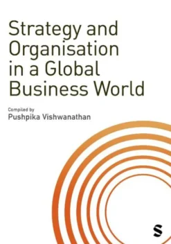 Strategy and Organisation in a Global Business World