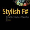Stylish F#