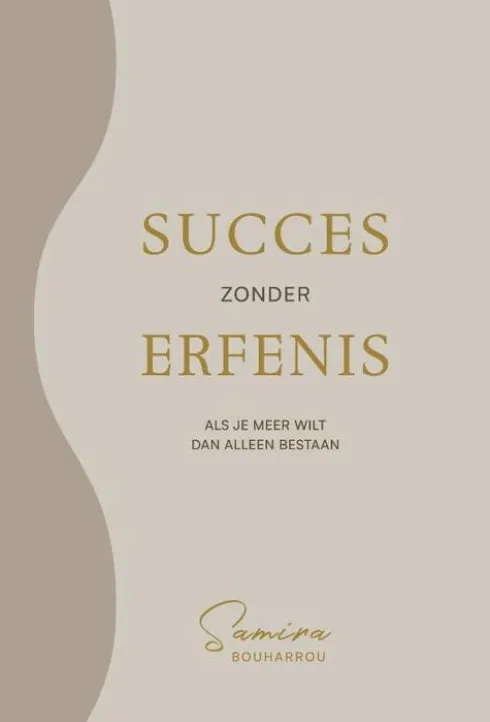 Succes zonder Erfenis