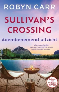 Sullivan's Crossing 5 - Adembenemend uitzicht