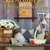 Summer at Notforgotten Farm - Print-On-Demand Edition