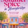 Summer Spice in Honeybridge