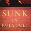 Sunk in Kula Gulf