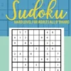 Super Hard 480++ Sudoku: Hard Level for Adults All 9*9 Hard - Sudoku Puzzle Books - Sudoku Puzzle Books Hard - Large Print Sudoku Puzzle Books