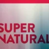 Supernatural: A Study Guide
