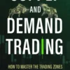 Supply and Demand Trading