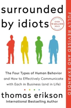 Surrounded by Idiots Revised & Expanded Edition