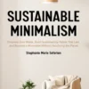 Sustainable Minimalism